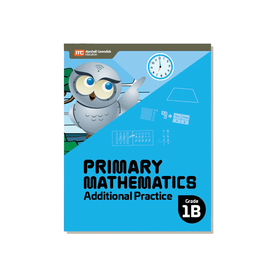 PRIMARY MATHEMATICS ADDITIONAL PRACTICE 1B