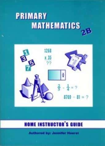 Singapore Primary Math (U.S. Ed.) 2B Home Instructor's Guide