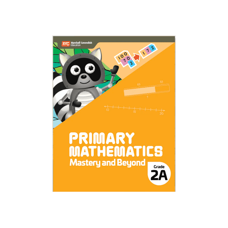 PRIMARY MATHEMATICS MASTERY AND BEYOND 2A
