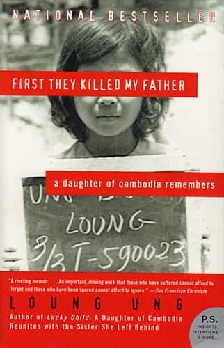 FIRST THEY KILLED MY FATHER