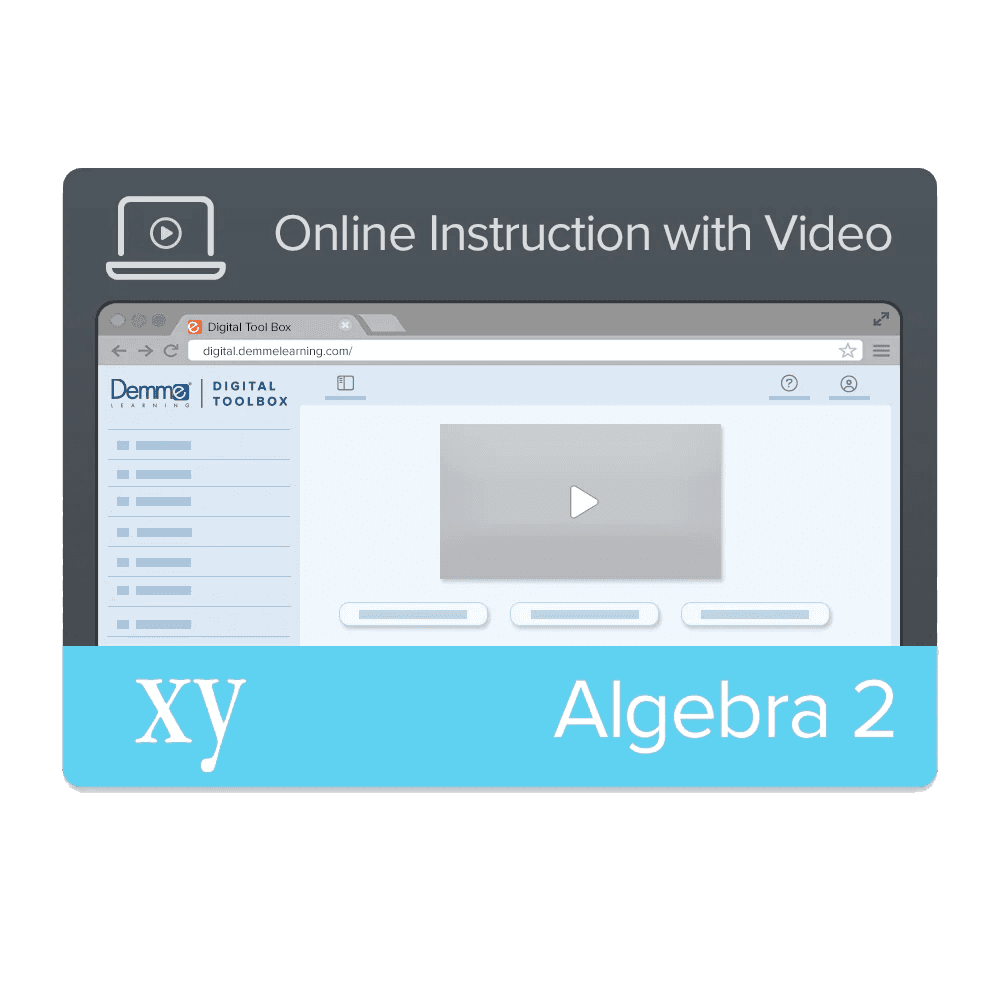 ALGEBRA 2 ONLINE INSTRUCTION W/VIDEO