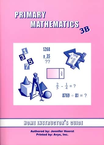 Singapore Primary Math (U.S. Ed.) 3B Home Instructor's Guide