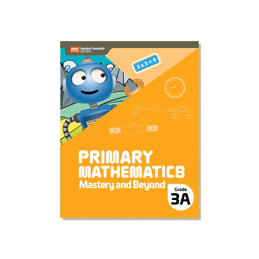PRIMARY MATHEMATICS MASTERY AND BEYOND 3A