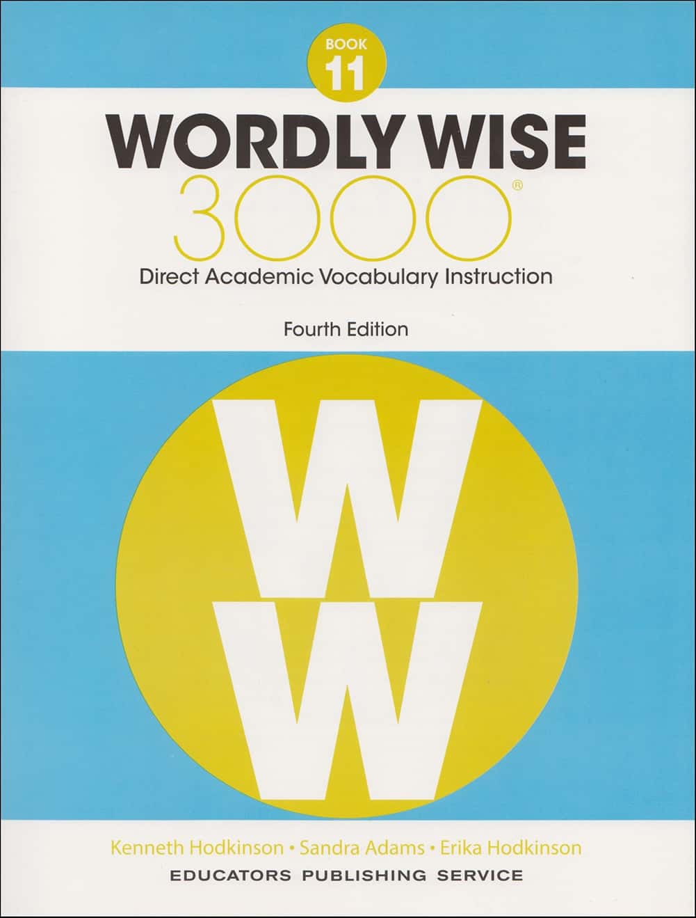 WORDLY WISE 3000 BOOK  11 STU 4/E
