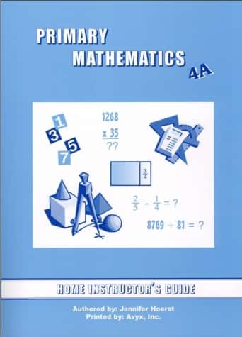 Singapore Primary Math (U.S. Ed.) 4A Instructor's Guide