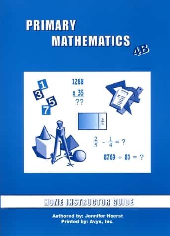 Singapore Primary Math (U.S. Ed.) 4B Instructor's Guide