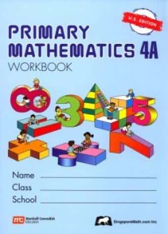 SINGAPORE PRIMARY MATH (U.S. ED.) 4A WORKBOOK ONLY