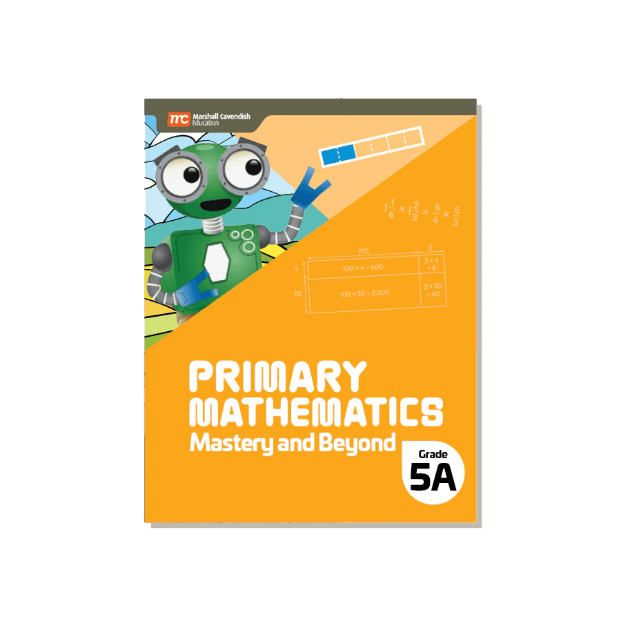 PRIMARY MATHEMATICS MASTERY AND BEYOND 5A