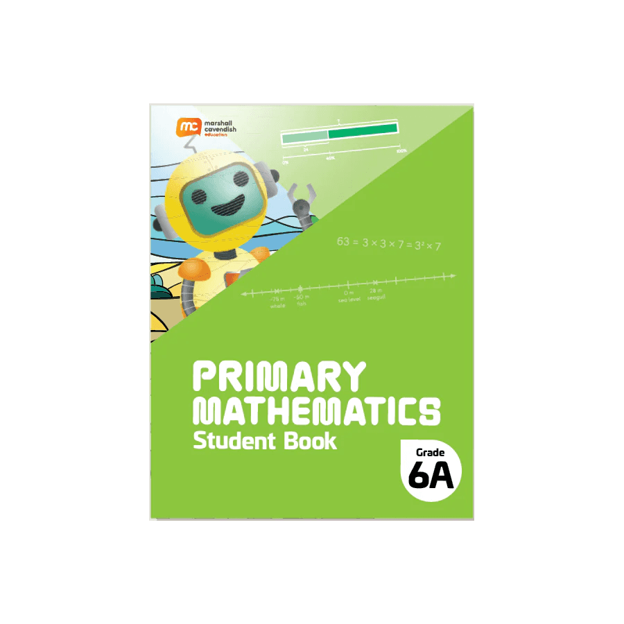PRIMARY MATHEMATICS STUDENT BOOK 6A