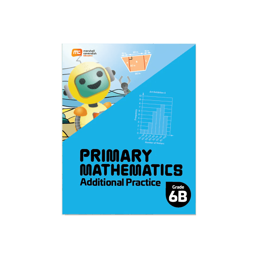 PRIMARY MATHEMATICS ADDITIONAL PRACTICE 6B