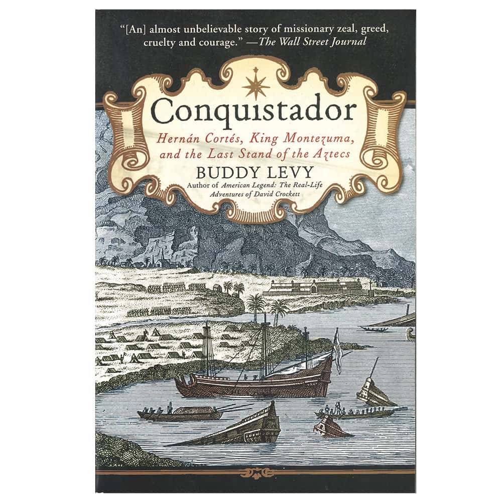 CONQUISTADOR: HERNAN CORTES