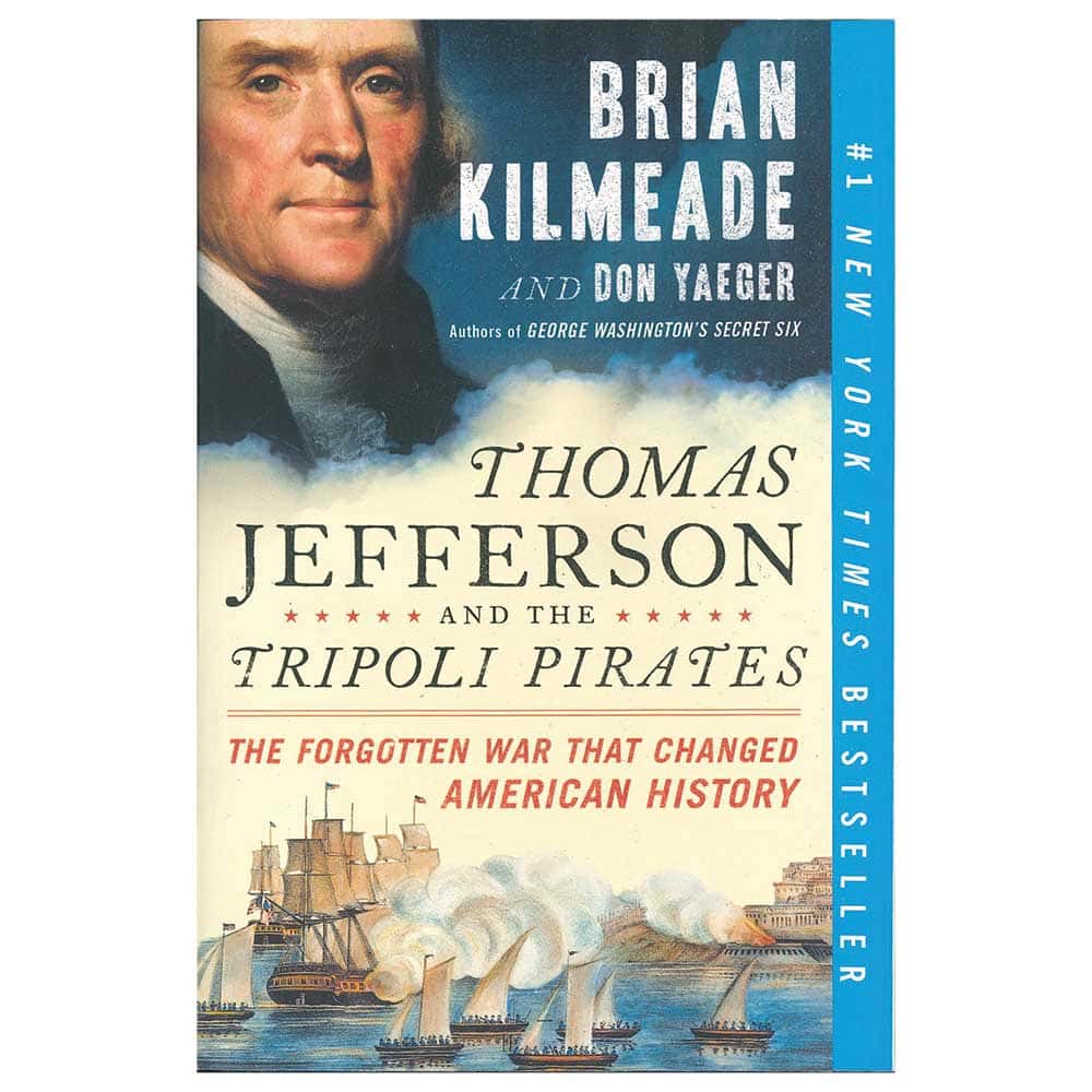 TOMAS JEFFERSON AND THE TRIPOLI PIRATES
