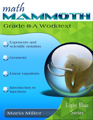 Math Mammoth Grade 8 Worktext A