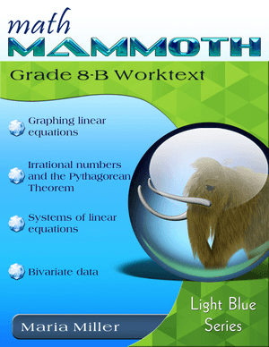 Math Mammoth Grade 8 -Worktext B