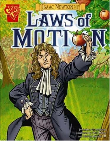 Isaac Newton and the Laws of Motion