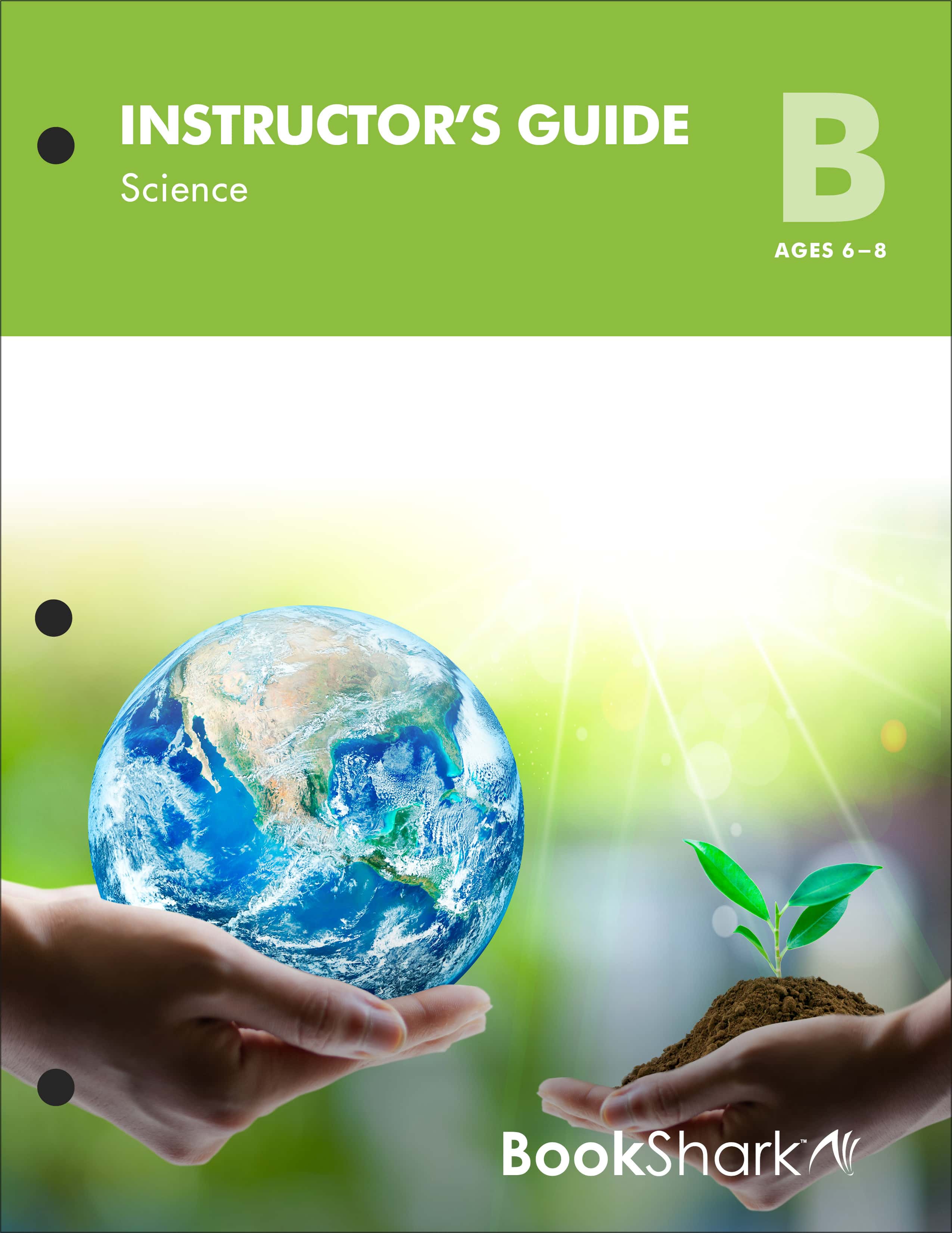 SCIENCE B INSTRUCTOR'S GUIDE