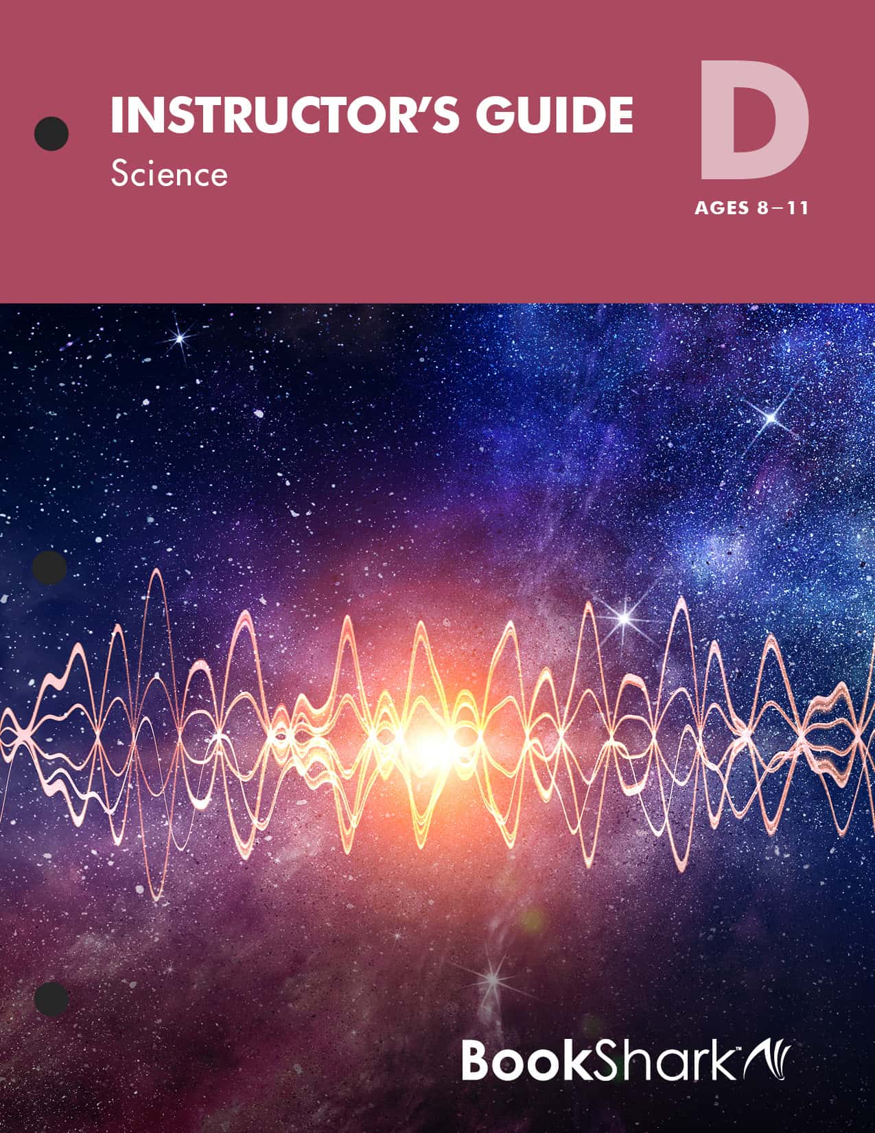 Science D Instructor's Guide
