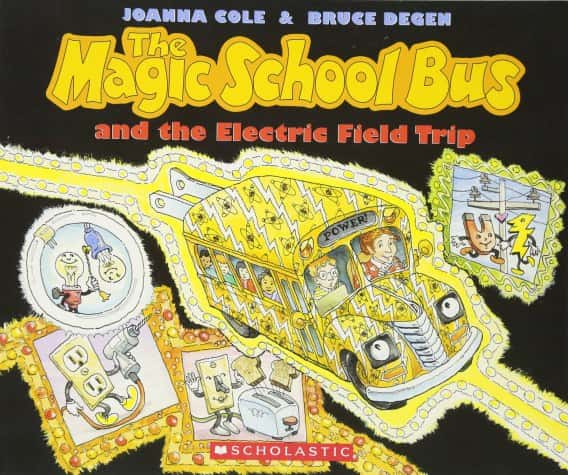 MAGIC SCHOOL BUS AND THE ELECTRIC FIELD TRIP