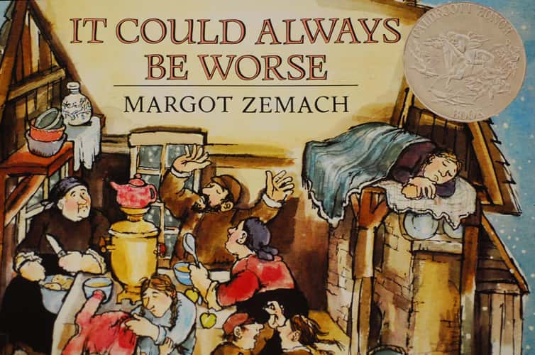 IT COULD ALWAYS BE WORSE