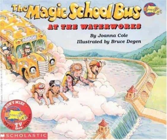 THE MAGIC SCHOOL BUS AT THE WATERWORKS