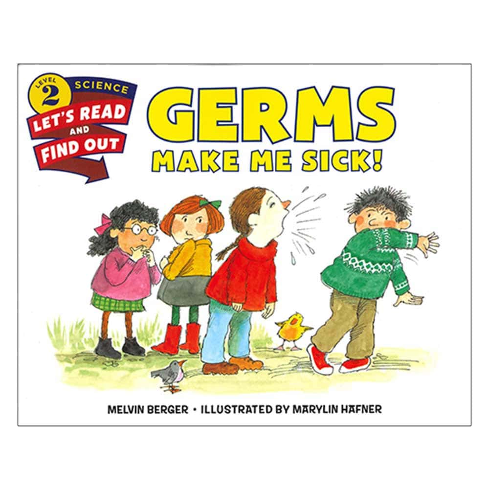 Germs Make Me Sick!