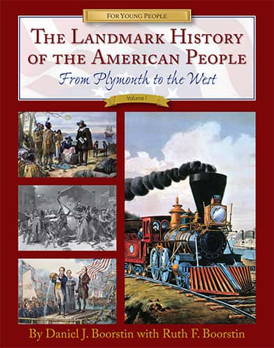 The Landmark History of the American People, Volume 1