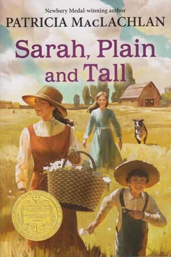 SARAH, PLAIN & TALL