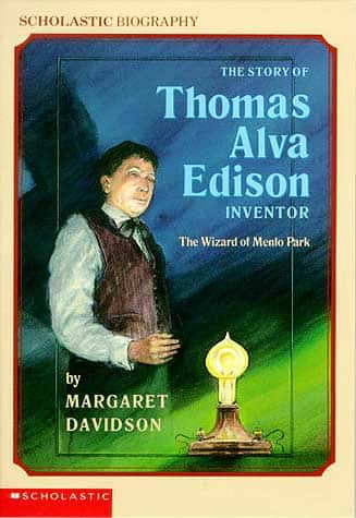 The Story of Thomas Alva Edison