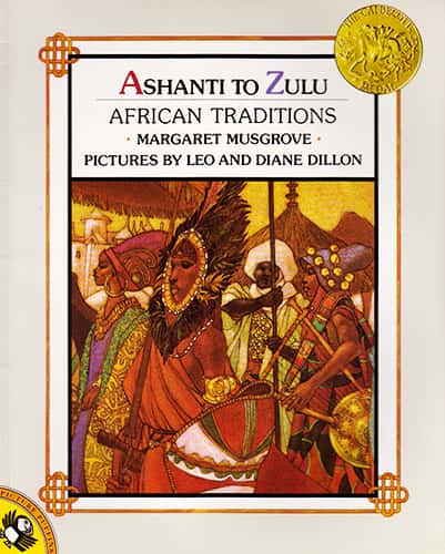 ASHANTI TO ZULU: AFRICAN TRADITIONS