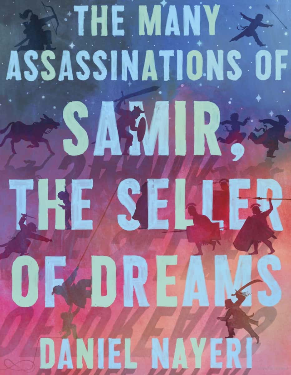 THE MANY ASSASSINATIONS OF SAMIR, THE SELLER OF DREAMS