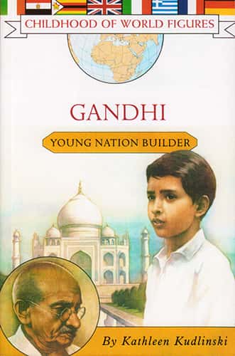 GANDHI YOUNG NATION BUILDER