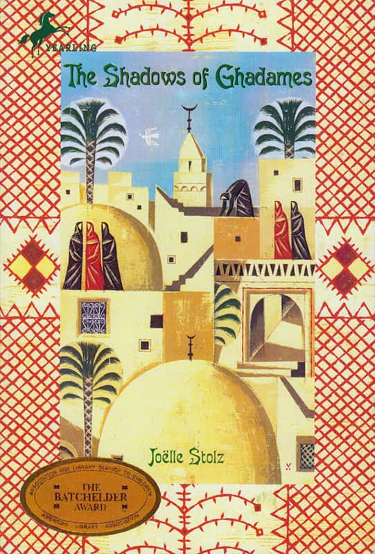 THE SHADOWS OF GHADAMES