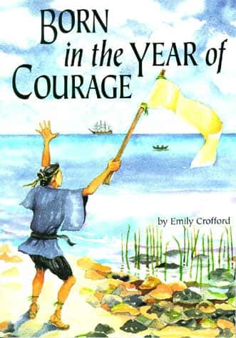 BORN IN THE YEAR OF COURAG