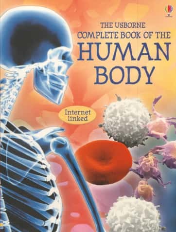 USBORNE INTERNET-LINKED COMPLETE BOOK OF THE HUMAN BODY