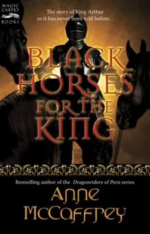 BLACK HORSES FOR THE KING