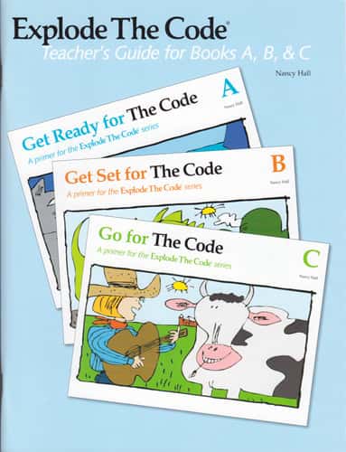 EXPLODE THE CODE A, B, C TEACHER'S GUIDE