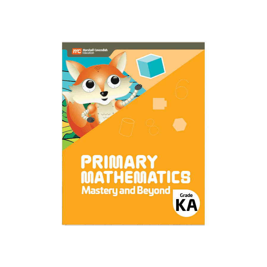 PRIMARY MATHEMATICS MASTERY AND BEYOND KA