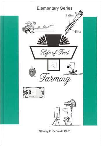 LIFE OF FRED: FARMING
