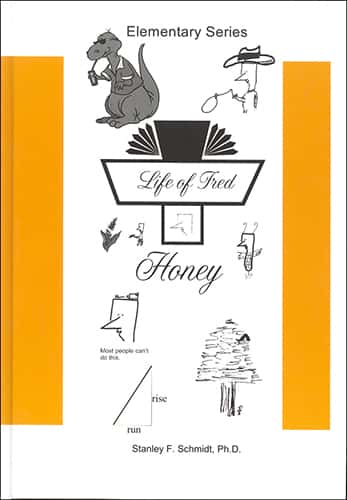 LIFE OF FRED: HONEY