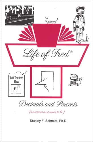 LIFE OF FRED: DECIMALS AND PERCENTS