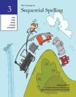SEQUENTIAL SPELLING, VOLUME 3 STUDENT WORKBOOK