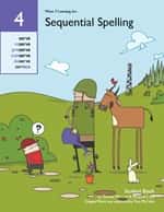 SEQUENTIAL SPELLING, VOLUME 4 STUDENT WORKBOOK