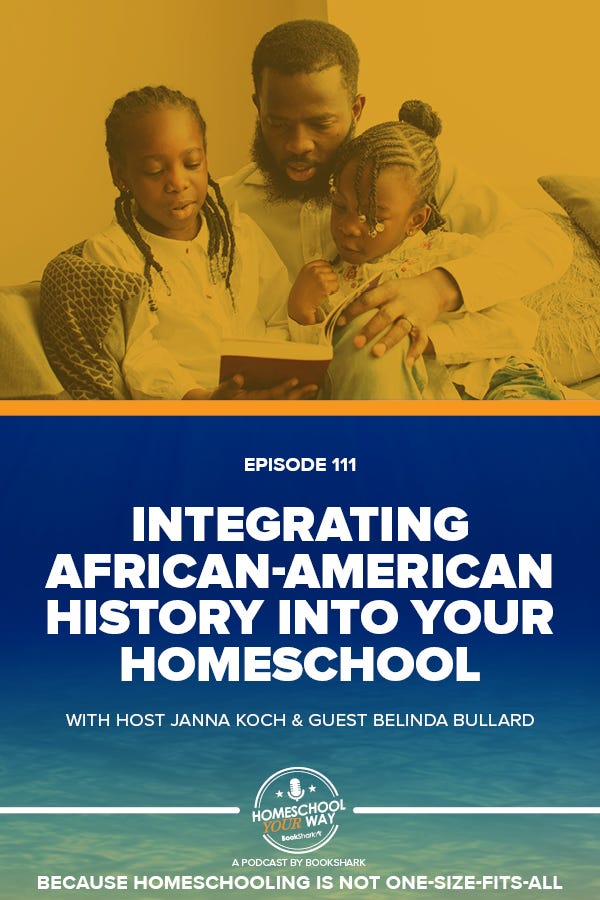 Integrating African-American History into Your Homeschool