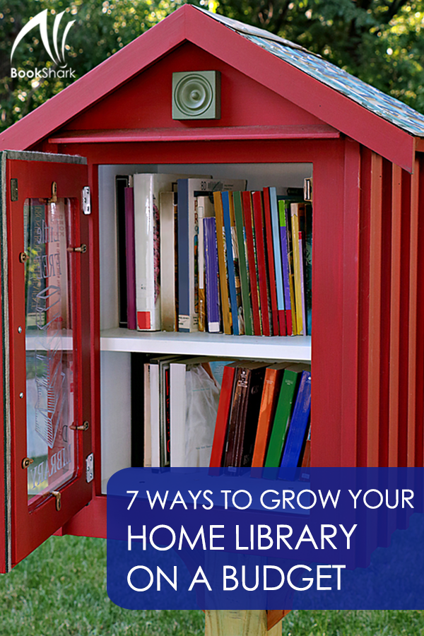 7 Ways to Grow Your Home Library on a Budget