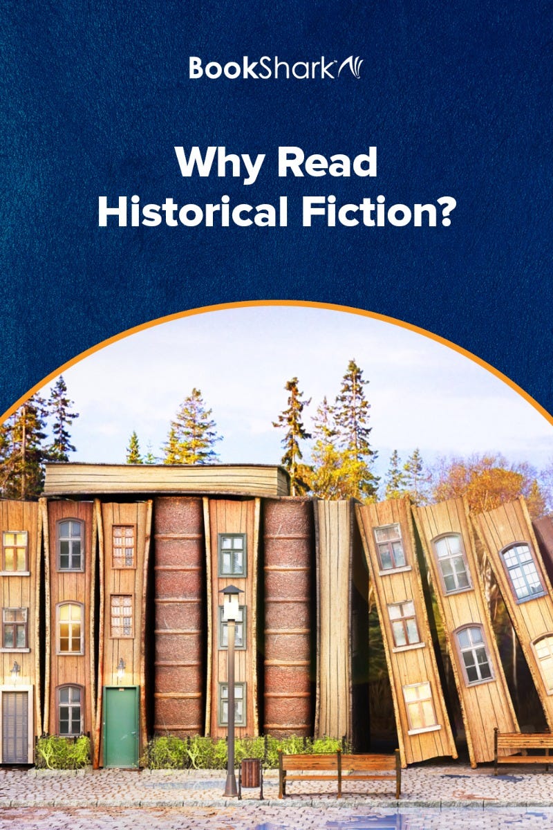 Why Read Historical Fiction?