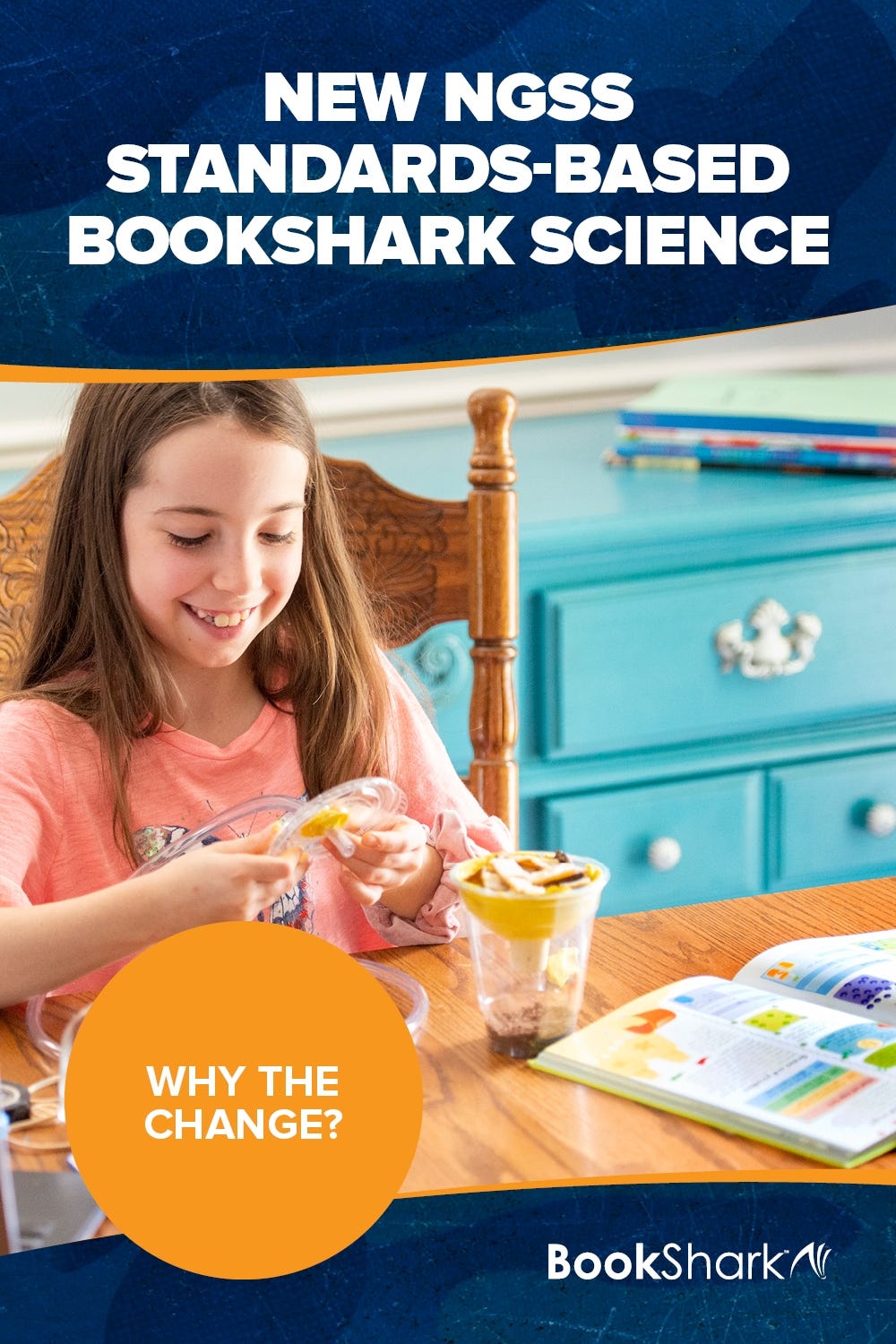 New NGSS Standards-based BookShark Science: Why the Change?